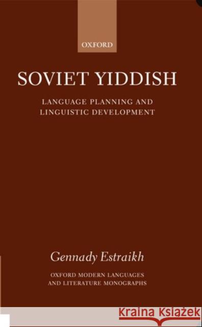 Soviet Yiddish : Language-Planning and Linguistic Development  9780198184799 OXFORD UNIVERSITY PRESS - książka