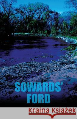 Sowards' Ford Tim Summa 9781478745204 Outskirts Press - książka