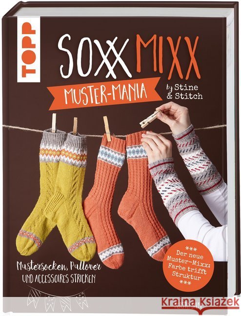 SoxxMixx. Muster-Mania by Stine & Stitch Balke, Kerstin 9783772448447 Frech - książka