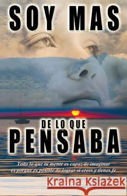 Soy más de lo que pensaba Morales, Lyvia 9781490487021 Createspace - książka