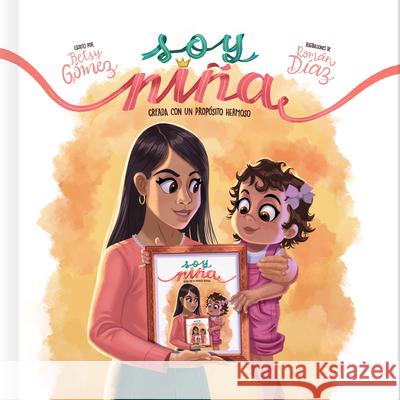 Soy Niña Betsy Gomez 9781087782959 LifeWay Christian Resources - książka