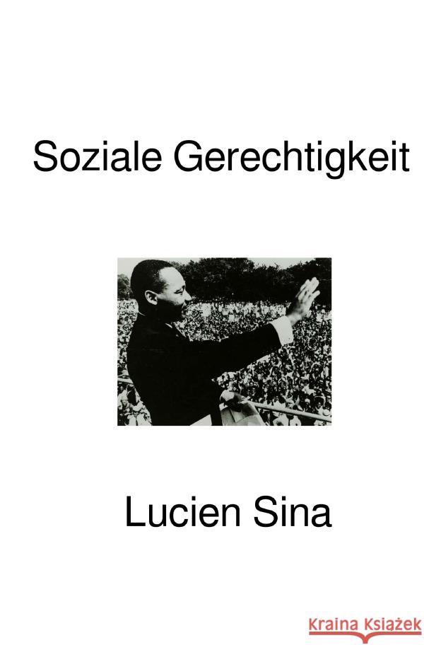 Soziale Gerechtigkeit Sina, Lucien 9783819064234 epubli - książka