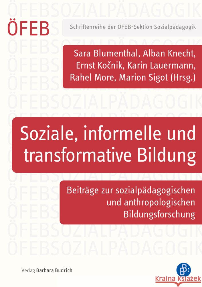 Soziale, informelle und transformative Bildung  9783847430858 Verlag Barbara Budrich - książka