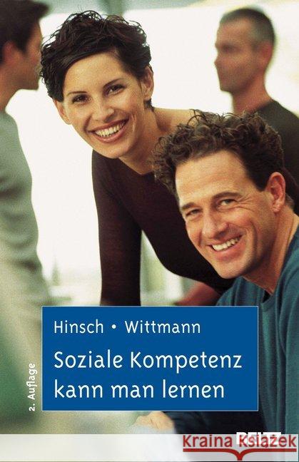 Soziale Kompetenz kann man lernen Hinsch, Rüdiger Wittmann, Simone  9783621276245 Beltz Psychologie Verlags Union - książka