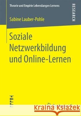 Soziale Netzwerkbildung Und Online ‐lernen Lauber-Pohle, Sabine 9783658192648 Springer VS - książka