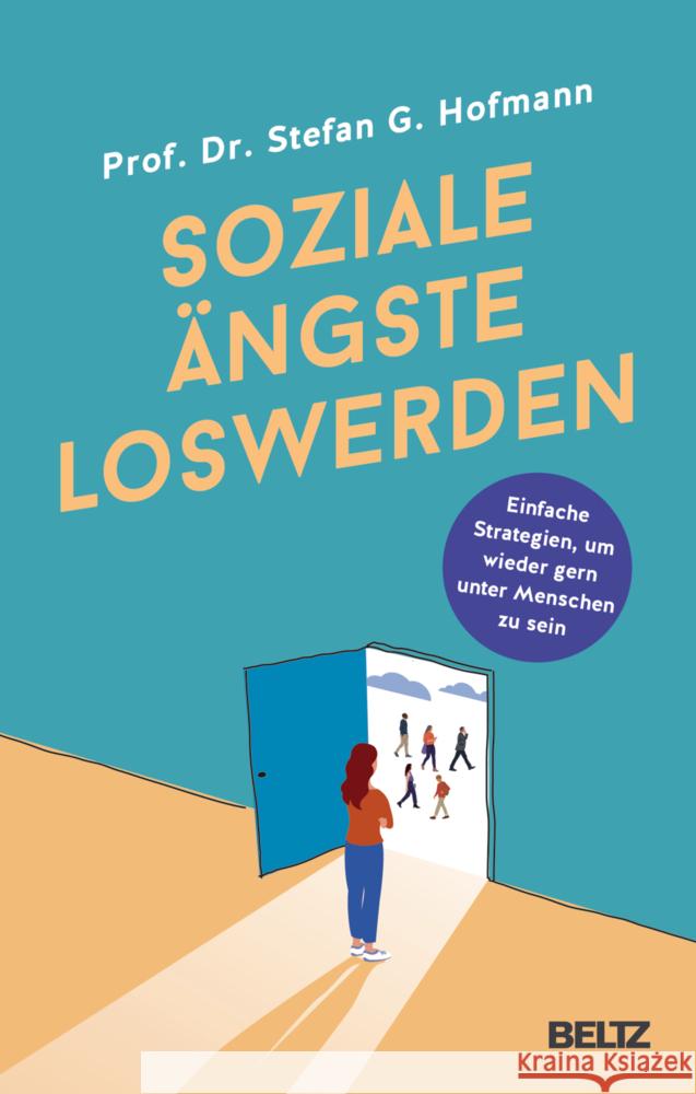 Soziale Ängste loswerden Hofmann, Stefan G. 9783407868169 Beltz - książka