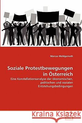 Soziale Protestbewegungen in Österreich Wohlgemuth, Marcus 9783639361827 VDM Verlag - książka