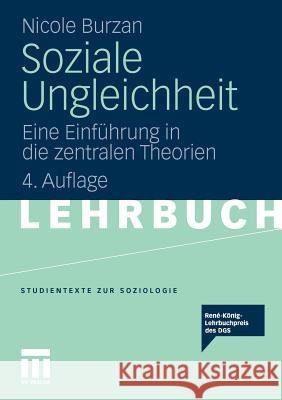 Soziale Ungleichheit: Eine Einführung in Die Zentralen Theorien Burzan, Nicole 9783531175348 VS Verlag - książka