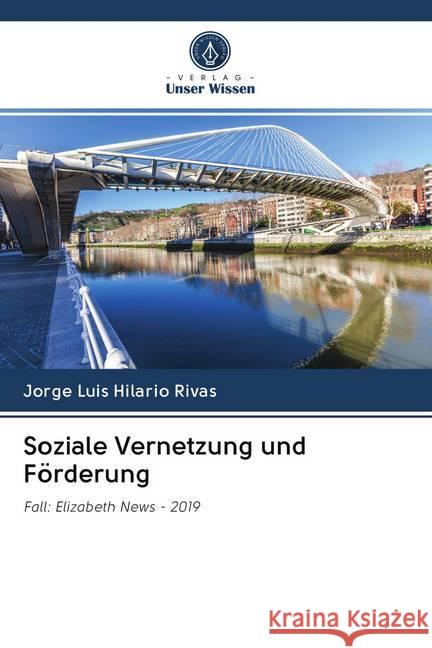 Soziale Vernetzung und Förderung Hilario Rivas, Jorge Luis 9786202708524 Verlag Unser Wissen - książka