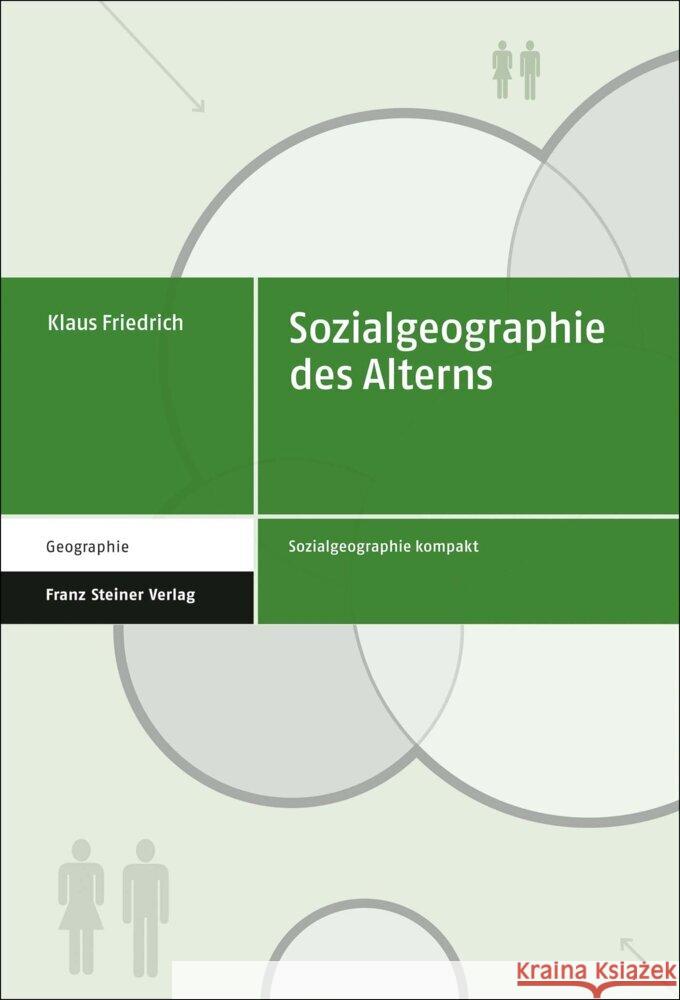Sozialgeographie Des Alterns Klaus Friedrich 9783515128889 Franz Steiner Verlag Wiesbaden GmbH - książka