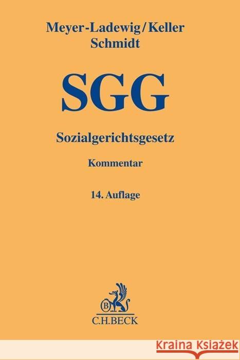 Sozialgerichtsgesetz Meyer-Ladewig, Jens, Leitherer, Stephan, Keller, Wolfgang 9783406798344 Beck Juristischer Verlag - książka