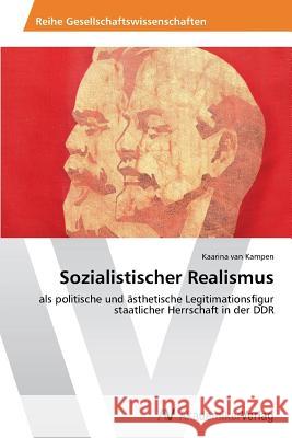 Sozialistischer Realismus Van Kampen Kaarina 9783639497496 AV Akademikerverlag - książka