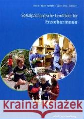 Sozialpädagogische Lernfelder für Erzieherinnen und Erzieher Jaszus, Rainer Büchin-Wilhelm, Irmgard Mäder-Berg, Martina 9783778258460 Holland & Josenhans - książka