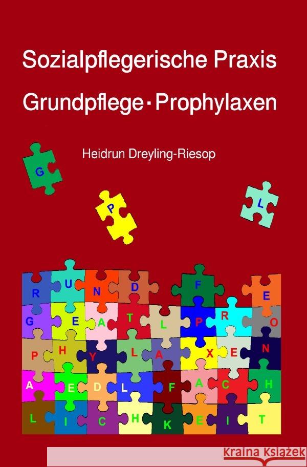 Sozialpflegerische Praxis Dreyling-Riesop, Heidrun 9783754152386 epubli - książka