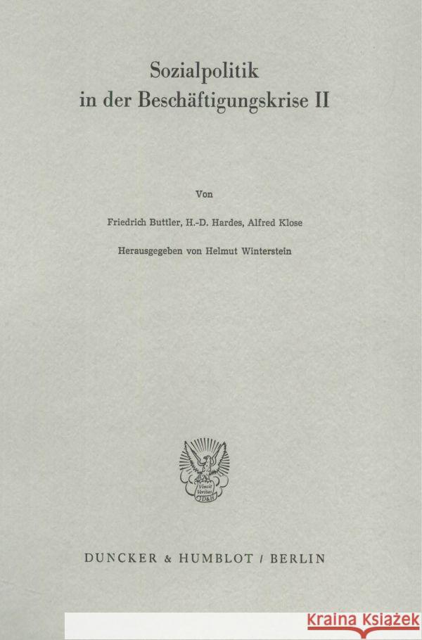 Sozialpolitik in Der Beschaftigungskrise II Helmut Winterstein 9783428060474 Duncker & Humblot - książka