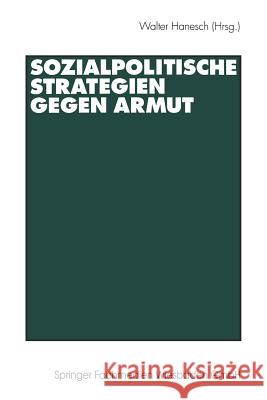Sozialpolitische Strategien Gegen Armut Walter Hanesch 9783531126517 Vs Verlag Fur Sozialwissenschaften - książka