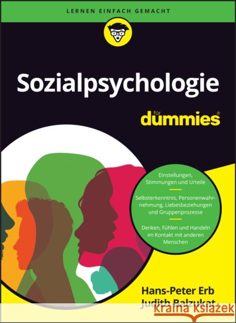 Sozialpsychologie fur Dummies Judith Balzukat 9783527721702 Wiley-VCH Verlag GmbH - książka