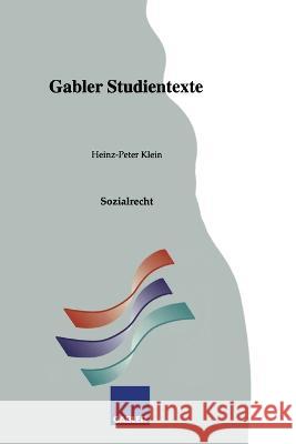 Sozialrecht Heinz-Peter Klein 9783409922326 Gabler Verlag - książka