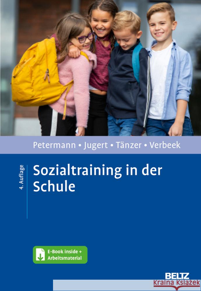 Sozialtraining in der Schule Petermann, Franz, Jugert, Gert, Tänzer, Uwe 9783621289962 Beltz Psychologie - książka