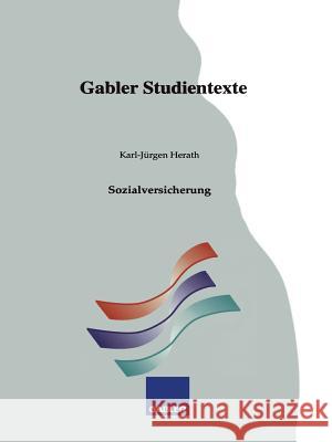 Sozialversicherung Karl-Jurgen Herath 9783409009515 Gabler Verlag - książka