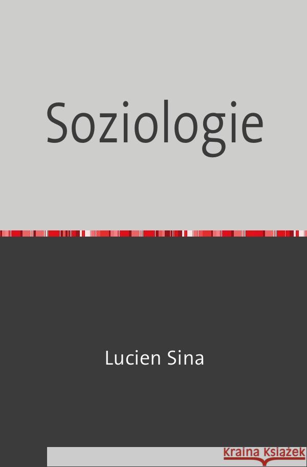 Soziologie Sina, Lucien 9783759827999 epubli - książka