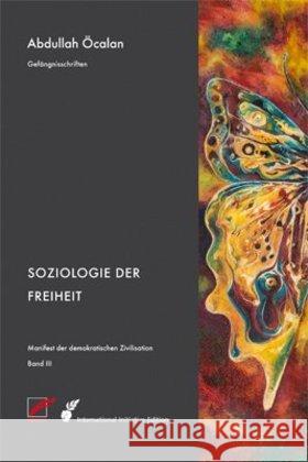 Soziologie der Freiheit Öcalan, Abdullah 9783897710771 Unrast - książka