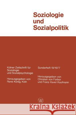 Soziologie Und Sozialpolitik Christian ~Vonœ Ferber Christian ?Von? Ferber 9783531114101 Springer - książka