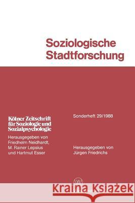 Soziologische Stadtforschung Jurgen Friedrichs 9783531120225 Vs Verlag Fur Sozialwissenschaften - książka