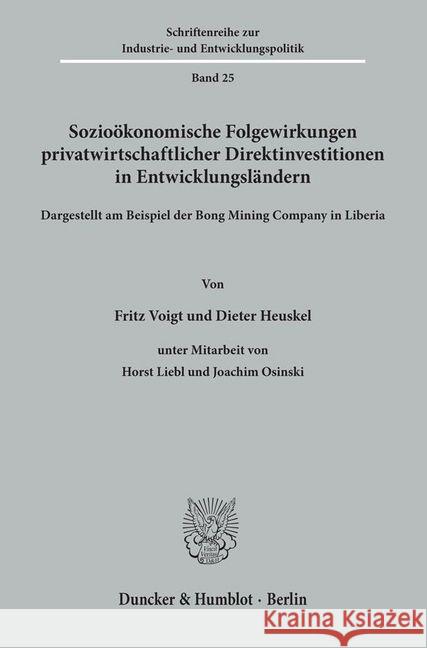 Soziookonomische Folgewirkungen Privatwirtschaftlicher Direktinvestitionen in Entwicklungslandern: Dargestellt Am Beispiel Der Bong Mining Company in Heuskel, Dieter 9783428048601 Duncker & Humblot - książka