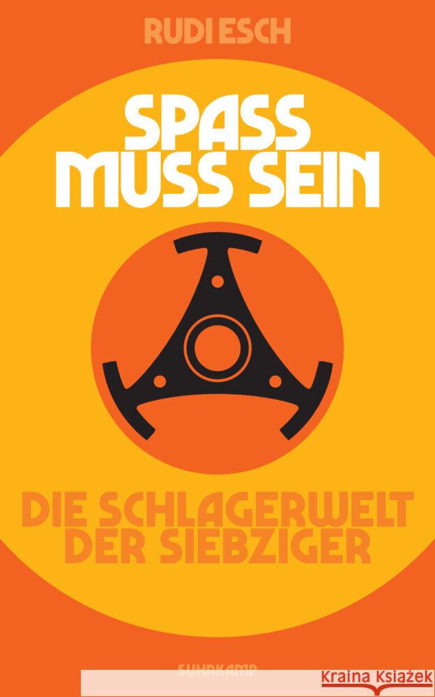 Spaß muss sein Esch, Rudi 9783518470978 Suhrkamp - książka