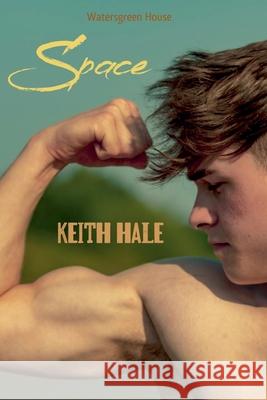Space Keith Hale   9798201486167 Watersgreen House - książka
