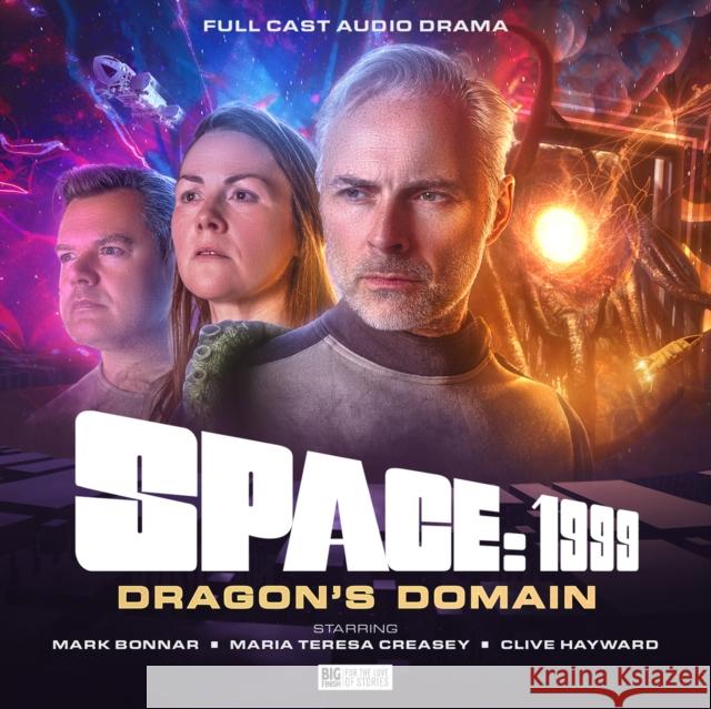 Space 1999 - Volume 3: Dragon's Domain Nicholas Briggs 9781802400700 Big Finish Productions Ltd - książka