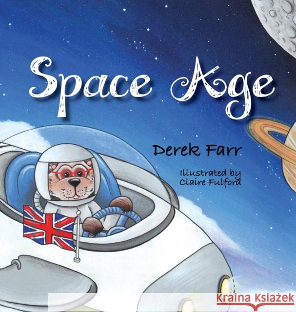 Space Age Derek Farr 9781800317017 New Generation Publishing - książka