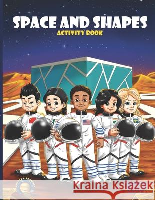 Space and Shapes: a Jupiter Elementary Activity Book Dani Dixon 9781953026019 Tumble Creek Press - książka