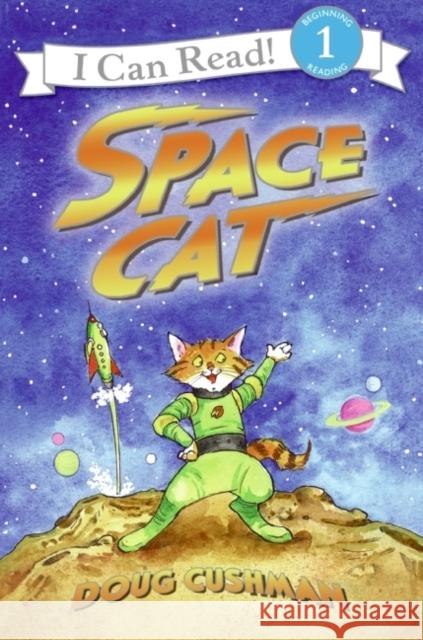 Space Cat Doug Cushman Doug Cushman 9780060089672 HarperTrophy - książka