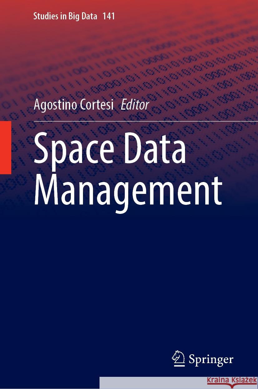 Space Data Management Agostino Cortesi 9789819700400 Springer - książka