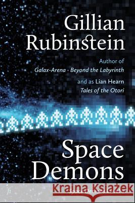 Space Demons Gillian Rubinstein 9781925883046 Ligature Pty Limited - książka