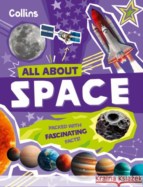 Space: Discover Fascinating Facts About Our Solar System Collins Kids 9780008737559 HarperCollins Publishers - książka
