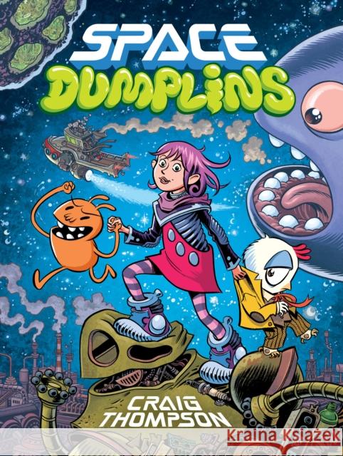 Space Dumplins Thompson, Craig 9780571303083 Faber & Faber - książka