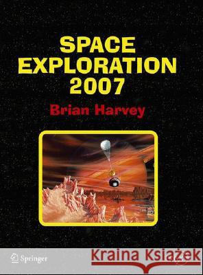 Space Exploration 2007 Brian Harvey 9780387333304 Springer - książka