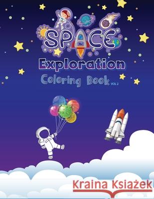 Space Exploration: Coloring Book Vol2 Hernandez, Henry 9798685180933 Independently Published - książka