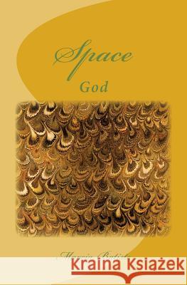 Space: God Marcia Batiste Smith Wilson 9781497489424 Createspace - książka