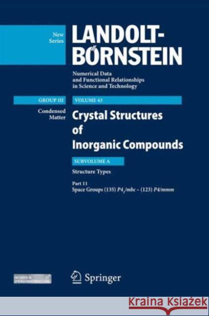 Space Groups (135) P42/Mbc - (123) P4/MMM: Structure Types Villars, Pierre 9783642228469 Springer - książka