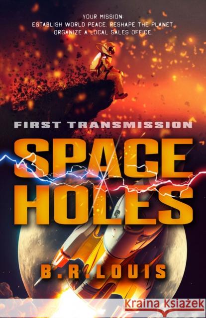 Space Holes: First Transmission  9780744308129 CamCat Publishing, LLC - książka