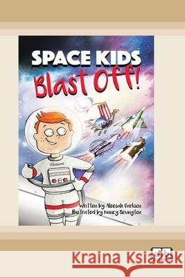 Space Kids: Blast Off: Book 2 (Dyslexia-Friendly Edition) Aleesah Darlison 9781038709363 Dyslexic Books - książka