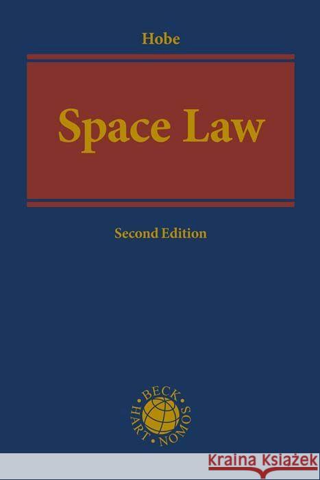 Space Law Hobe, Stephan 9783406804632 Hart Publishing, Oxford - książka