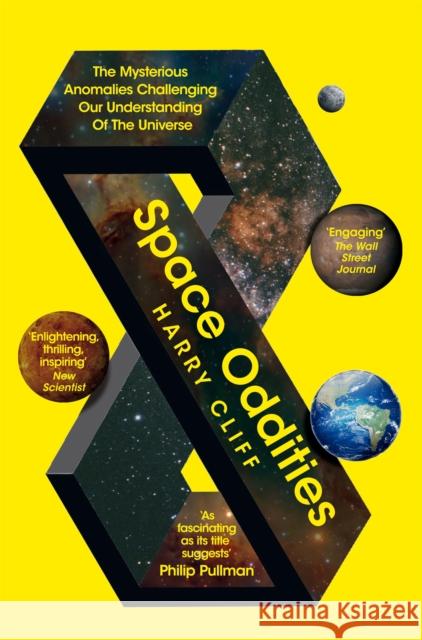 Space Oddities: The Mysterious Anomalies Challenging Our Understanding Of The Universe Harry Cliff 9781529092882 Pan Macmillan - książka