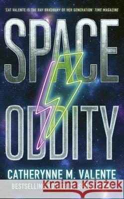 Space Oddity Catherynne M. Valente 9781472160010 Little, Brown Book Group - książka