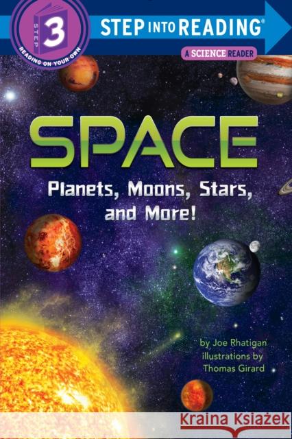 Space: Planets, Moons, Stars, and More! Joe Rhatigan Thomas Girard 9780553523164 Random House Books for Young Readers - książka