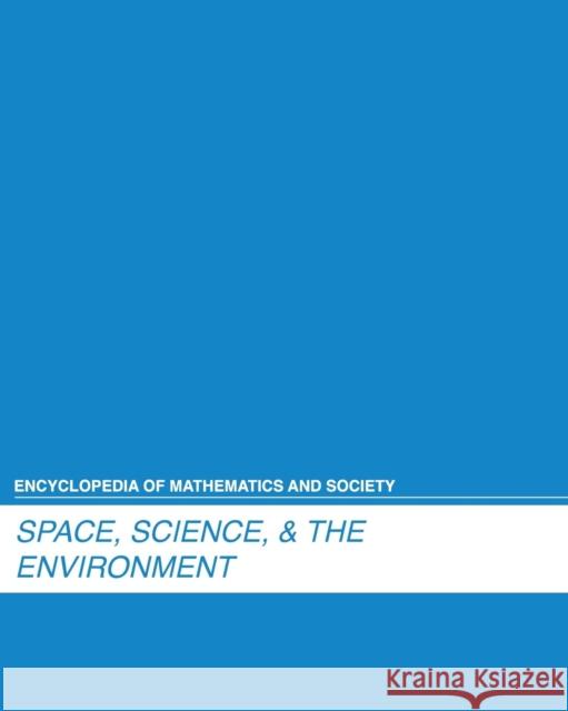 Space, Science & the Environment Sarah Greenwald 9781429837545 Salem Press - książka